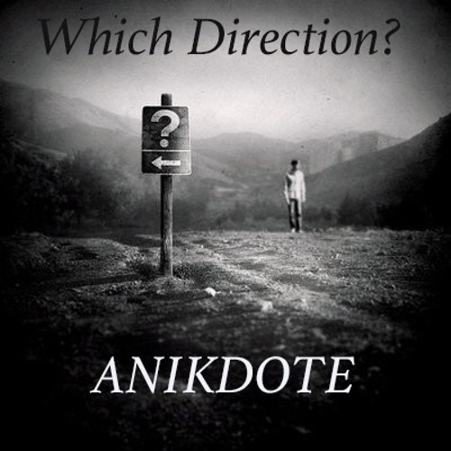 Which Direction?